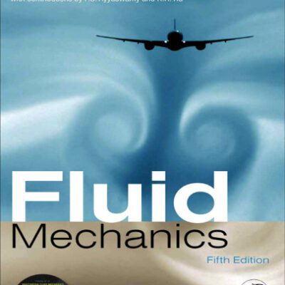 خرید و دانلود نسخه کامل کتاب Fluid Mechanics Fifth Edition