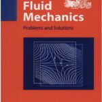 خرید و دانلود نسخه کامل کتاب Fluid Mechanics: Problems and Solutions
