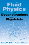 خرید و دانلود نسخه کامل کتاب Fluid Physics for Oceanographers and Physicists. An Introduction to Incompressible Flow