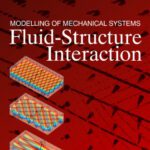 خرید و دانلود نسخه کامل کتاب Fluid-Structure Interaction
