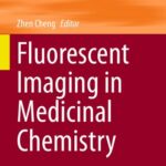 خرید و دانلود نسخه کامل کتاب Fluorescent Imaging in Medicinal Chemistry