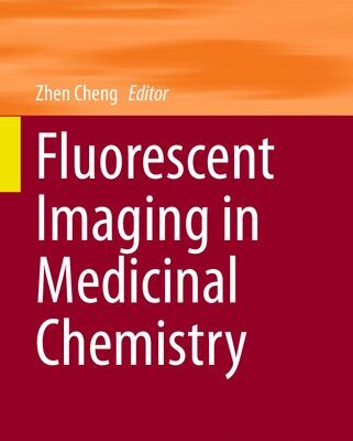 خرید و دانلود نسخه کامل کتاب Fluorescent Imaging in Medicinal Chemistry