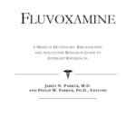 خرید و دانلود نسخه کامل کتاب Fluvoxamine – A Medical Dictionary, Bibliography, and Annotated Research Guide to Internet References