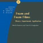خرید و دانلود نسخه کامل کتاب foam and foam films. Theory, Ecxperiment, Application