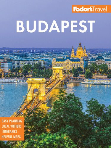خرید و دانلود نسخه کامل کتاب Fodor’s Budapest: With the Danube Bend and Other Highlights of Hungary_68c1091e7a886.jpeg خرید و دانلود نسخه کامل کتاب Fodor’s Budapest: With the Danube Bend and Other Highlights of Hungary