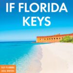 خرید و دانلود نسخه کامل کتاب Fodor’s InFocus Florida Keys: with Key West, Marathon & Key Largo (Full-color Travel Guide)