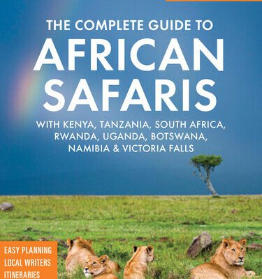 خرید و دانلود نسخه کامل کتاب Fodor’s The Complete Guide to African Safaris: with South Africa, Kenya, Tanzania, Botswana, Namibia, Rwanda, Uganda, and Victoria Falls (Full-color Travel Guide)