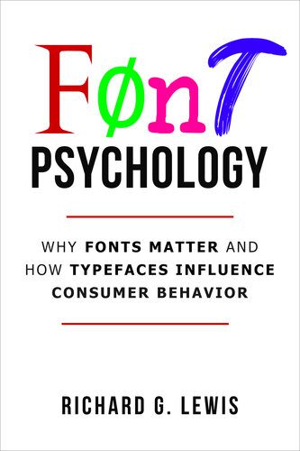 خرید و دانلود نسخه کامل کتاب Font Psychology: Why Fonts Matter and How They Influence Consumer Behavior_68d49e2062e34.jpeg خرید و دانلود نسخه کامل کتاب Font Psychology: Why Fonts Matter and How They Influence Consumer Behavior
