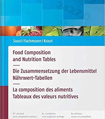 خرید و دانلود نسخه کامل کتاب Food Composition and Nutrition Tables: Die Zusammensetzung der Lebensmittel – Nährwert-TabellenLa composition des aliments – Tableaux des valeurs nutritives