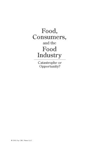 خرید و دانلود نسخه کامل کتاب Food, Consumers, and the Food Industry: Catastrophe or Opportunity?_68b529f3c8f44.jpeg خرید و دانلود نسخه کامل کتاب Food, Consumers, and the Food Industry: Catastrophe or Opportunity?