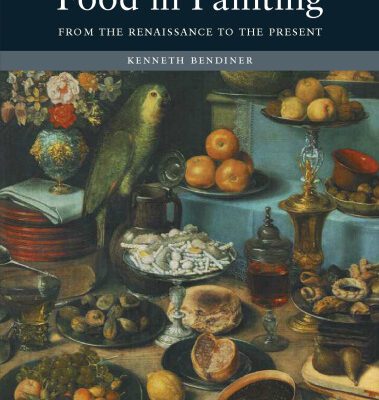 خرید و دانلود نسخه کامل کتاب Food in Painting: From the Renaissance to the Present