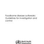 خرید و دانلود نسخه کامل کتاب Foodborne Disease Outbreaks: Guidelines for Investigation and Control