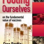 خرید و دانلود نسخه کامل کتاب Fooling Ourselves: On the Fundamental Value of Vaccines