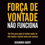 خرید و دانلود نسخه کامل کتاب Força de vontade não funciona