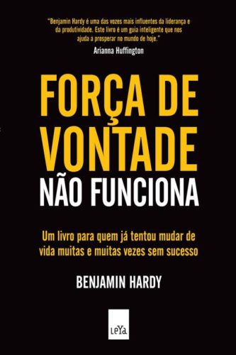 خرید و دانلود نسخه کامل کتاب Força de vontade não funciona_68cf9fc7a3e82.jpeg خرید و دانلود نسخه کامل کتاب Força de vontade não funciona