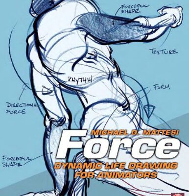 خرید و دانلود نسخه کامل کتاب Force: Dynamic Life Drawing for Animators, Second Edition
