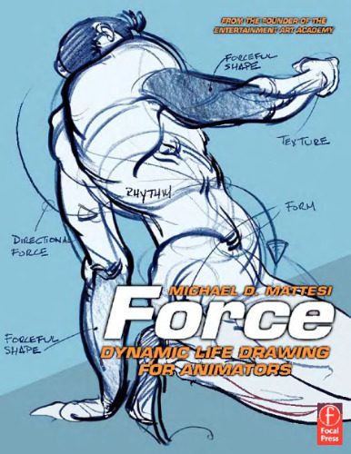 خرید و دانلود نسخه کامل کتاب Force: Dynamic Life Drawing for Animators, Second Edition_68d49fd259627.jpeg خرید و دانلود نسخه کامل کتاب Force: Dynamic Life Drawing for Animators, Second Edition