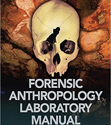 خرید و دانلود نسخه کامل کتاب Forensic Anthropology Laboratory Manual (4th Edition) – Orginal Pdf