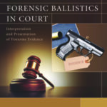 خرید و دانلود نسخه کامل کتاب Forensic Ballistics in Court