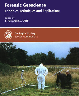 خرید و دانلود نسخه کامل کتاب Forensic Geoscience: Principles, Techniques And Applications (Geological Society Special Publication)