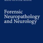 خرید و دانلود نسخه کامل کتاب Forensic Neuropathology and Neurology