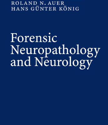 خرید و دانلود نسخه کامل کتاب Forensic Neuropathology and Neurology