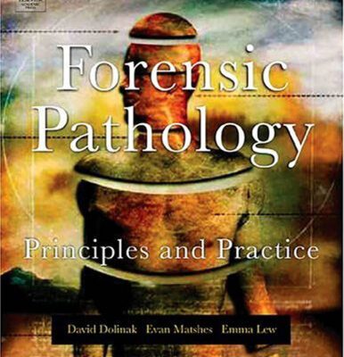 خرید و دانلود نسخه کامل کتاب Forensic Pathology – Principles and Practice