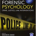 خرید و دانلود نسخه کامل کتاب Forensic Psychology: Crime, Justice, Law, Interventions (BPS Textbooks in Psychology) 3rd Edition