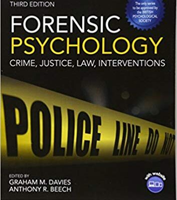 خرید و دانلود نسخه کامل کتاب Forensic Psychology: Crime, Justice, Law, Interventions (BPS Textbooks in Psychology) 3rd Edition