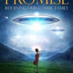خرید و دانلود نسخه کامل کتاب Forgotten Promise: Rejoining Our Cosmic Family