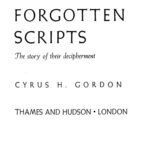 خرید و دانلود نسخه کامل کتاب Forgotten Scripts. The Story of their Decipherment