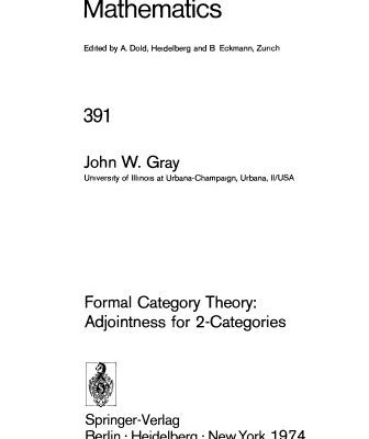 خرید و دانلود نسخه کامل کتاب Formal Category Theory: Adjointness for 2-Categories
