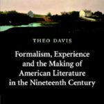 خرید و دانلود نسخه کامل کتاب Formalism, Experience, and the Making of American Literature in the Nineteenth Century
