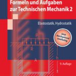 خرید و دانلود نسخه کامل کتاب Formeln und Aufgaben zur Technischen Mechanik 2: Elastostatik, Hydrostatik