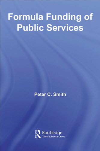 خرید و دانلود نسخه کامل کتاب Formula Funding of Public Services (Routledge Studies in Business Organizations and Networks)_68ce75ec78baa.jpeg خرید و دانلود نسخه کامل کتاب Formula Funding of Public Services (Routledge Studies in Business Organizations and Networks)