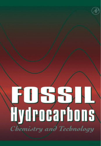 خرید و دانلود نسخه کامل کتاب Fossil Hydrocarbons: Chemistry and Technology_68c1e793af2e8.jpeg خرید و دانلود نسخه کامل کتاب Fossil Hydrocarbons: Chemistry and Technology