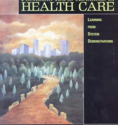 خرید و دانلود نسخه کامل کتاب Fostering Rapid Advances in Health Care