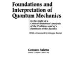 خرید و دانلود نسخه کامل کتاب Foundations and Interpretation of Quantum Mechanics