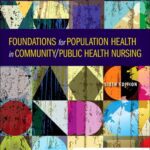 خرید و دانلود نسخه کامل کتاب Foundations for Population Health in Community/Public Health Nursing