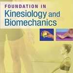 خرید و دانلود نسخه کامل کتاب Foundations in Kinesiology and Biomechanics BY Samuels – + Pdf