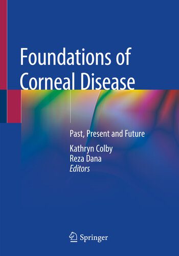 خرید و دانلود نسخه کامل کتاب Foundations of Corneal Disease: Past, Present and Future_68bd5aeea3c74.jpeg خرید و دانلود نسخه کامل کتاب Foundations of Corneal Disease: Past, Present and Future