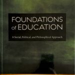 خرید و دانلود نسخه کامل کتاب Foundations of Education: A Social, Political, and Philosophical Approach
