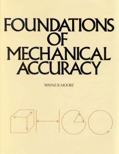 خرید و دانلود نسخه کامل کتاب Foundations of Mechanical Accuracy_68bcbcce35baf.jpeg خرید و دانلود نسخه کامل کتاب Foundations of Mechanical Accuracy
