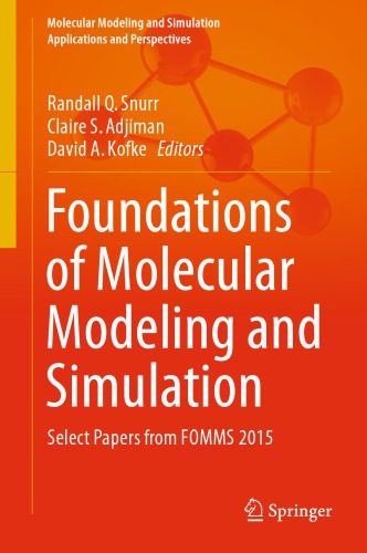 خرید و دانلود نسخه کامل کتاب Foundations of Molecular Modeling and Simulation: Select Papers from FOMMS 2015_68d09081bc6d6.jpeg خرید و دانلود نسخه کامل کتاب Foundations of Molecular Modeling and Simulation: Select Papers from FOMMS 2015