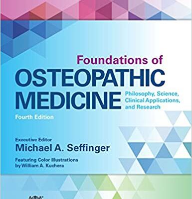 خرید و دانلود نسخه کامل کتاب Foundations of Osteopathic Medicine: Philosophy, Science, Clinical Applications, and Research (4th Edition) [2019] –  +  pdf