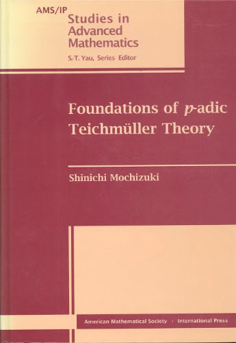 خرید و دانلود نسخه کامل کتاب Foundations of p-Adic Teichmuller Theory_68c73cae2e28d.jpeg خرید و دانلود نسخه کامل کتاب Foundations of p-Adic Teichmuller Theory