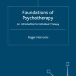 خرید و دانلود نسخه کامل کتاب Foundations of Psychotherapy: An Introduction to Individual Therapy