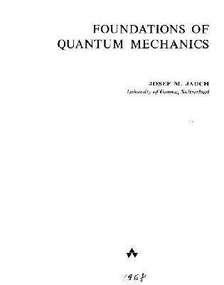 خرید و دانلود نسخه کامل کتاب Foundations of Quantum Mechanics