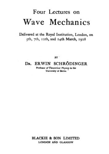 خرید و دانلود نسخه کامل کتاب Four Lectures on Wave Mechanics_68bcd4f1e496f.jpeg خرید و دانلود نسخه کامل کتاب Four Lectures on Wave Mechanics