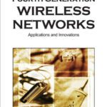 خرید و دانلود نسخه کامل کتاب Fourth-generation Wireless Networks: Applications and Innovations